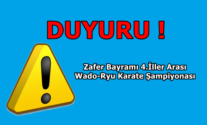 Küçükköy Karate Spor Kulübü, 4.Wado-Ryu Karate Şampiyonası, 30 Ağustos Zafer Bayramı , Küçükköy Karate ,İstanbul Karate , - İstanbul Karate Kulübü