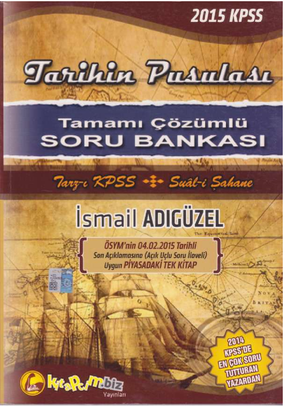 KPSS İsmail Adıgüzel Tarihin Pusulası Soru Bankası Sandalca.com