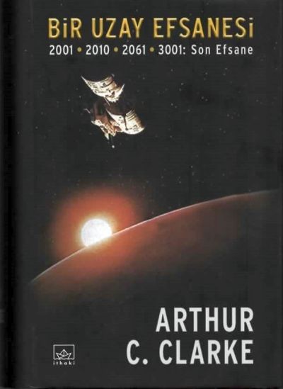 Arthur C. Clarke – Bir Uzay Efsanesi Serisi PDF indir
