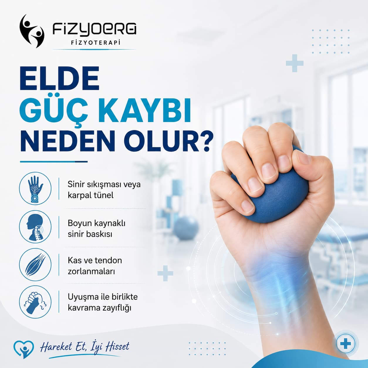 Elde güç kaybı ve kavrama zorluğunu gösteren FizyoERG klinik bilgilendirme görseli