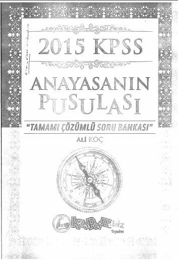 2015 KPSS Anayasanın Pusulası Soru Bankası