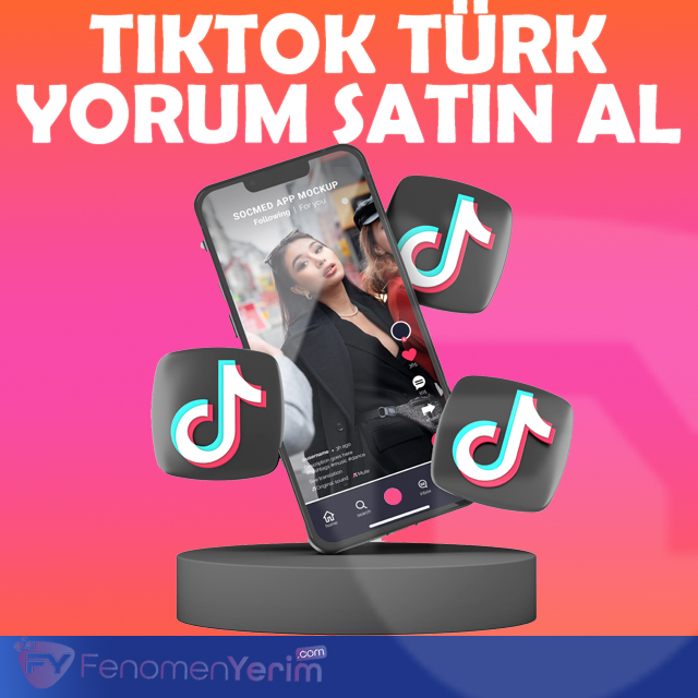 Tiktok Türk Yorum Satın Al