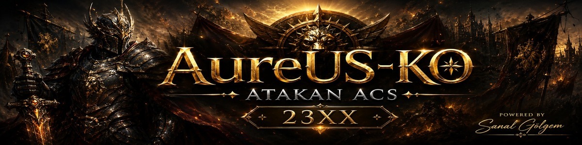 🔥 Herkes Eşit, Herkes Yayında! AureusKO Macera Başladı, Yetiş! 83/1 FULL PUS , +6 SHELL MOBTA !