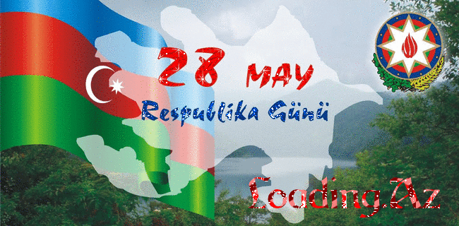 Azərbaycanda 28 May – Respublika Günü