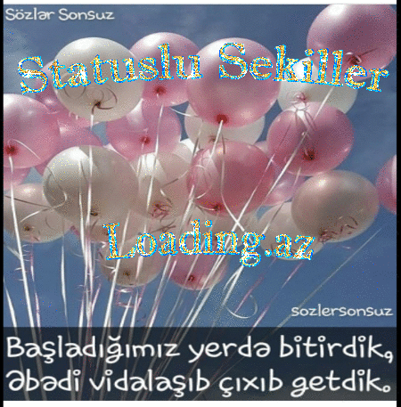 SözlərSonsuz_dan Statuslu Şəkillər