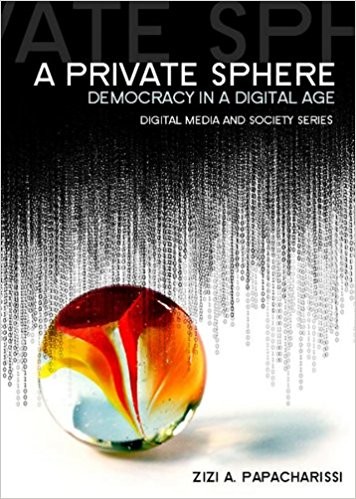 A Private Sphere Democracy in a Digital Age