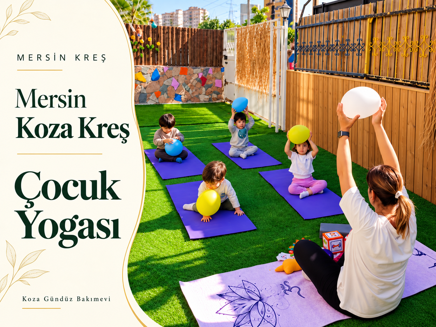 Koza Kreş Çocuk Yogası ve Beden Farkındalığı etkinliği