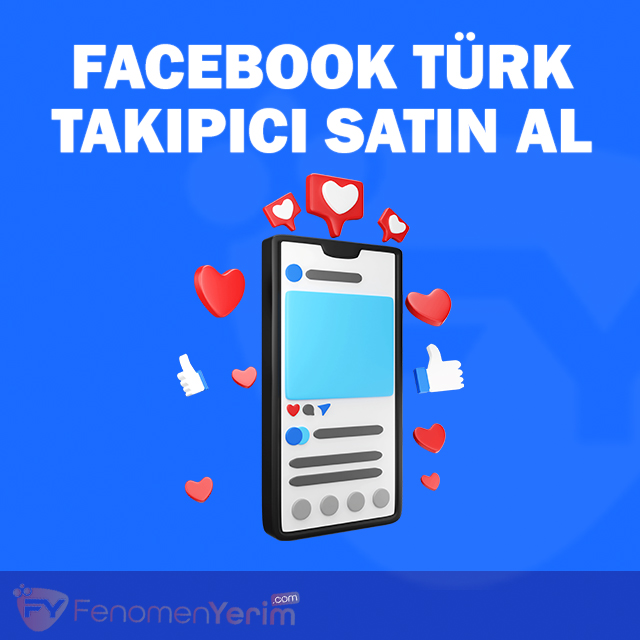 Facebook Türk Beğeni Satın Al