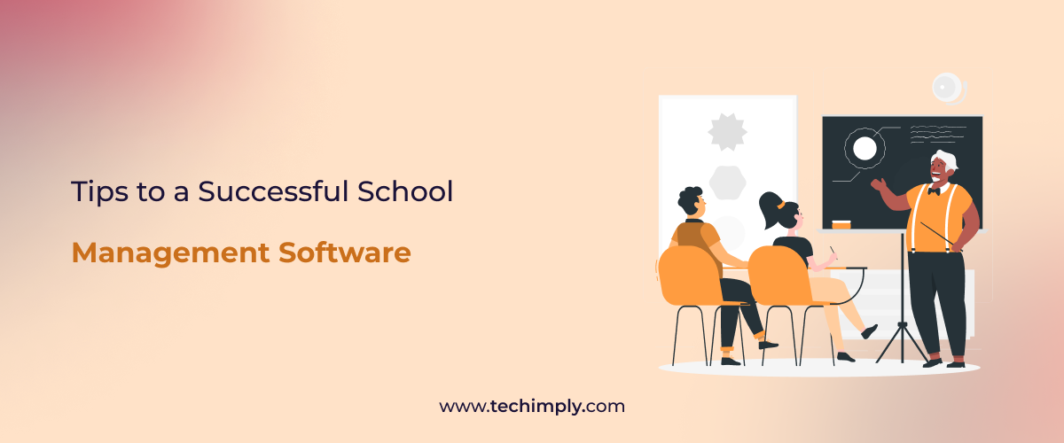 #Tips to a Successful School Management Software