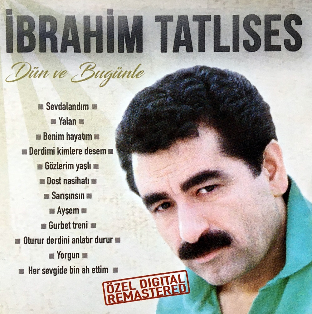 Ibrahim Tatlises Şarkilari