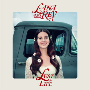  Lana Del Rey Fan Club / Lust For Life / 113 Üye