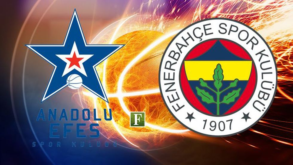 Anadolu efes fenerbahçe maçı ne zaman