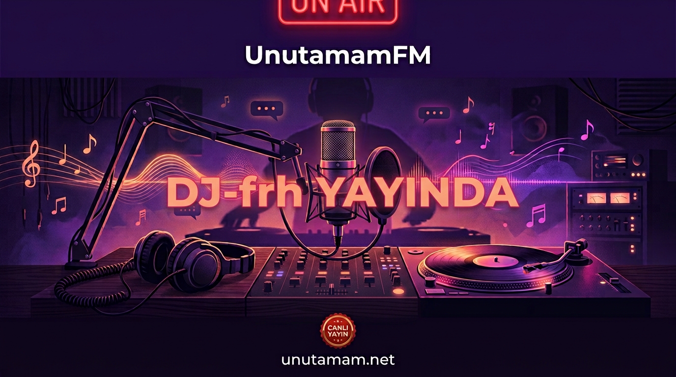 Unutamam.Net'te DJ-frh Yay�nda