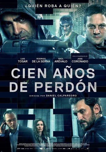 Cien años de perdón | To Steal From a Thief | 2016 | Türkçe Altyazı