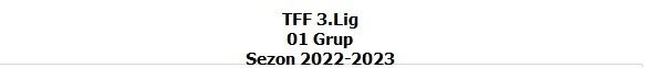 Spor Toto 1.Lig ‚ TFF 2.Lig ‚ TFF 3.Lig 2022/2023 Sezonu