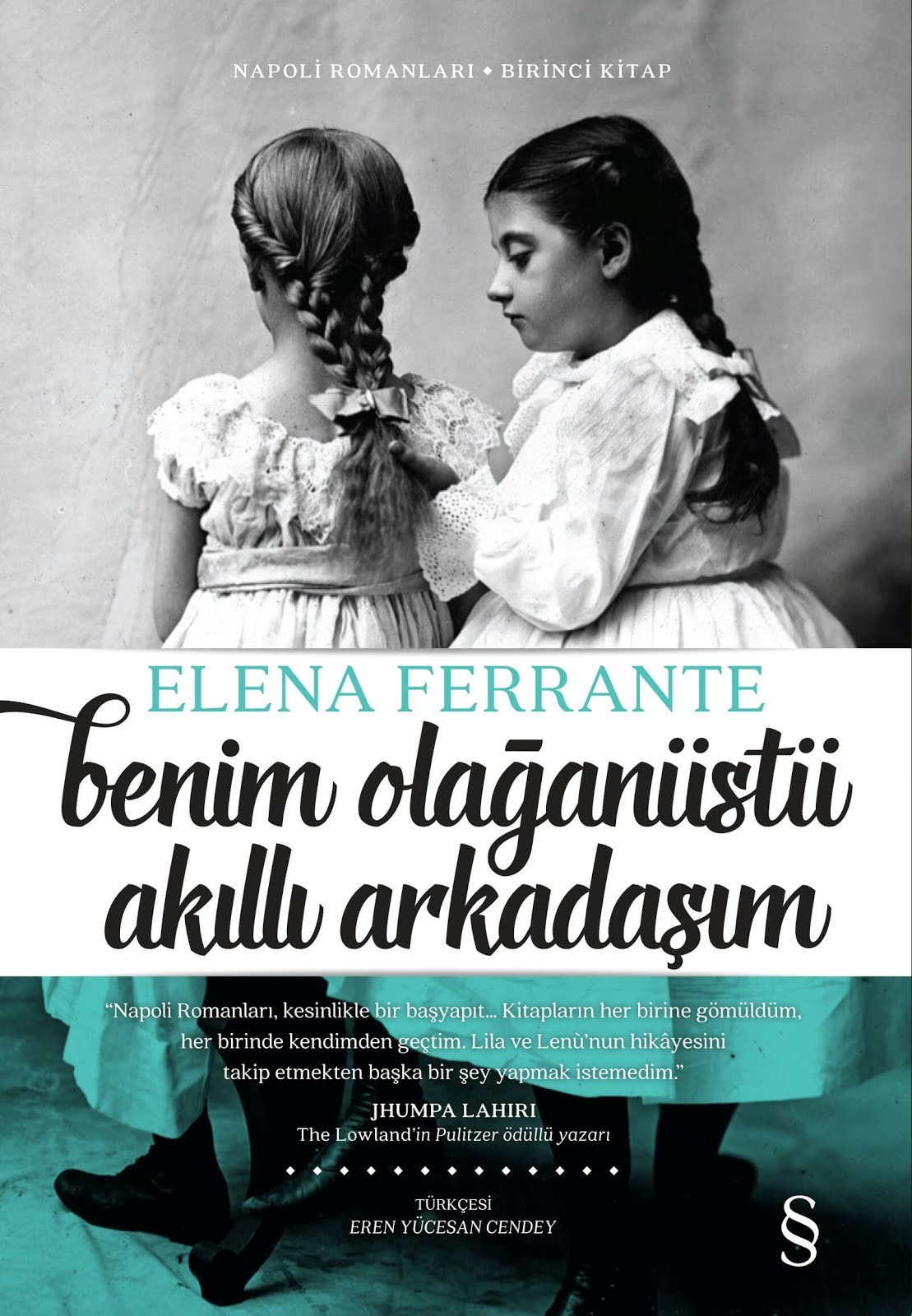 Benim Olağanüstü Akıllı Arkadaşım – Elena Ferrante PDF e-Kitap indir
