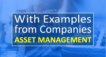 with examples from compaines asset management