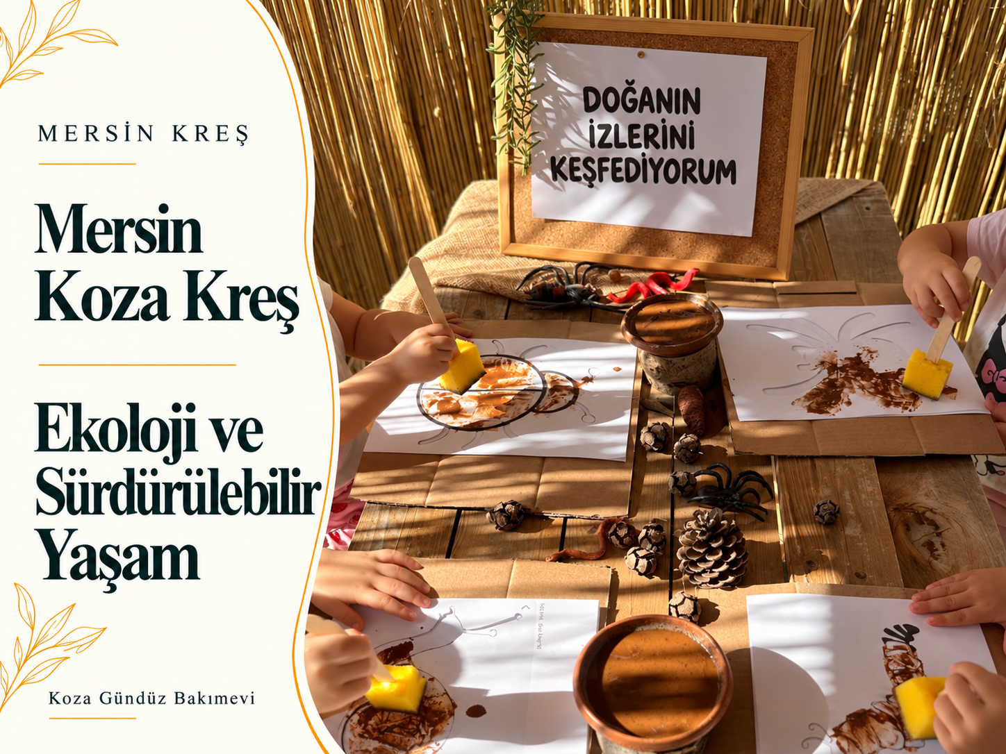 Koza Kreş Ekoloji ve Sürdürülebilir Yaşam görseli